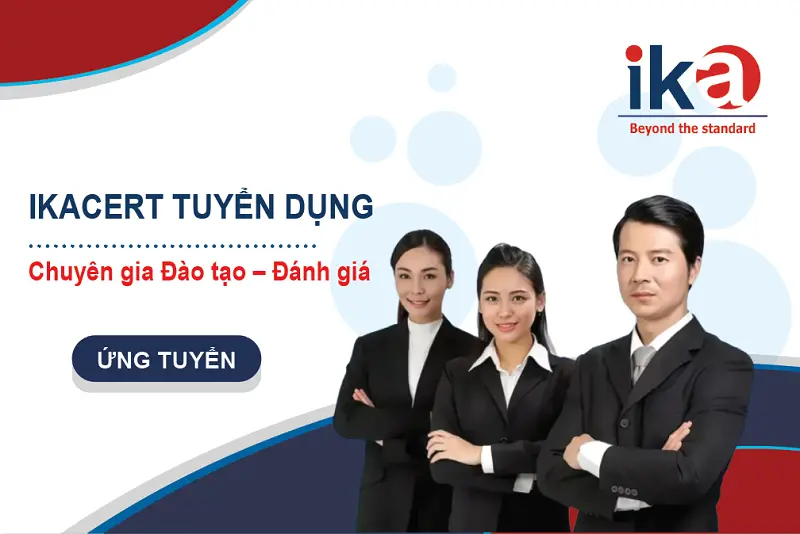 ikacert tuyển dụng chuyên gia đánh giá