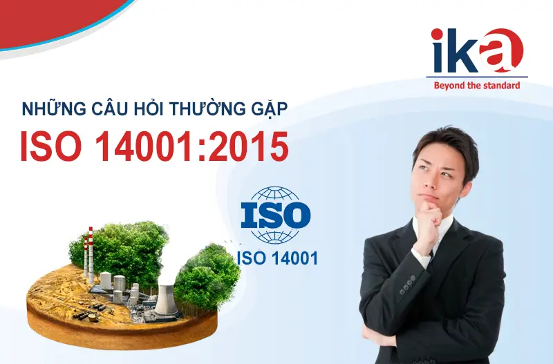 câu hỏi thường gặp về iso 14001