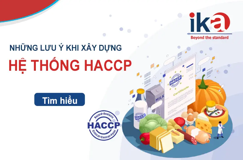 những lưu ý khi xây dựng hệ thống haccp