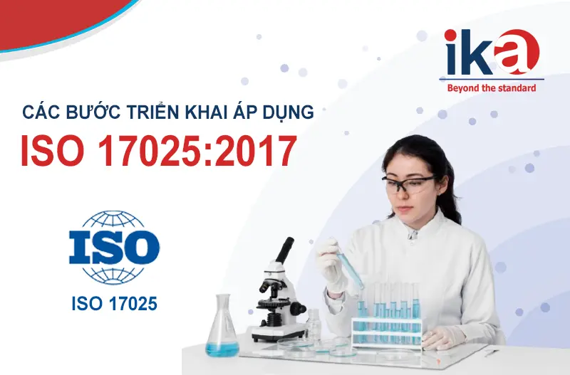 các bước áp dụng tiêu chuẩn ISO 17025