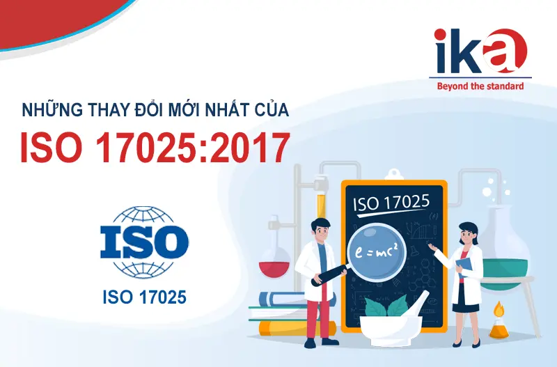 điểm mới của bộ tiêu chuẩn ISO 17025:2017