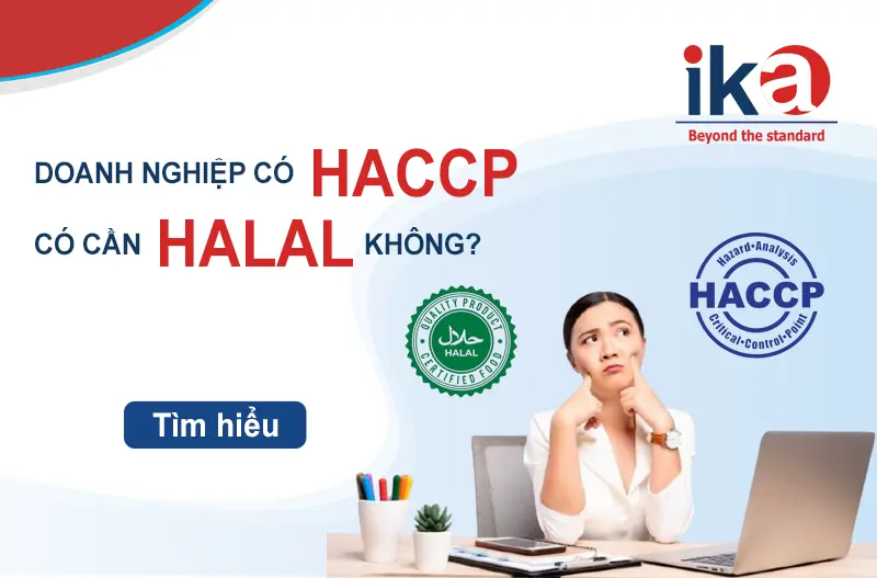 doanh nghiệp có haccp có cần làm halal không